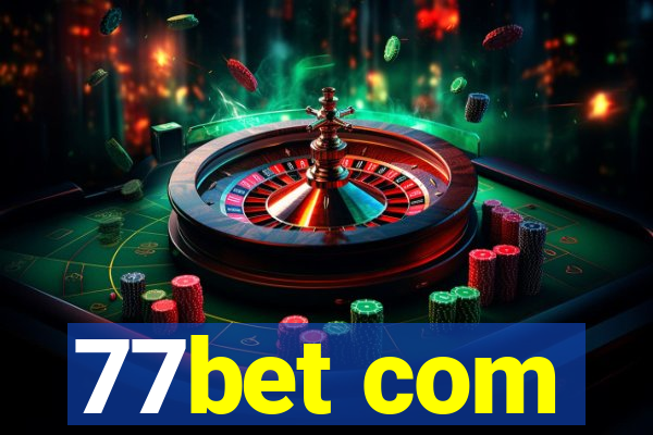 77bet com